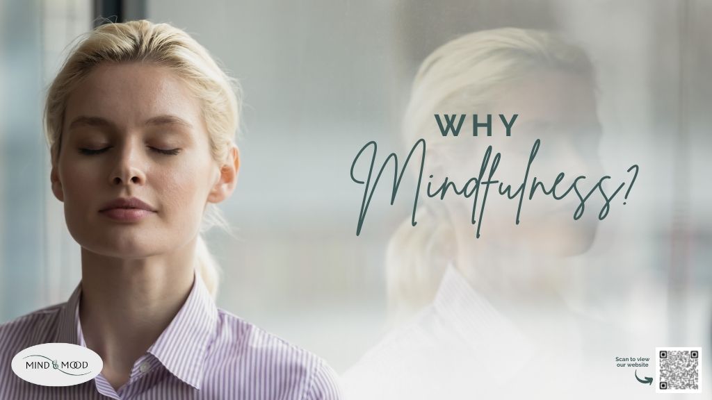 why mindfulness?